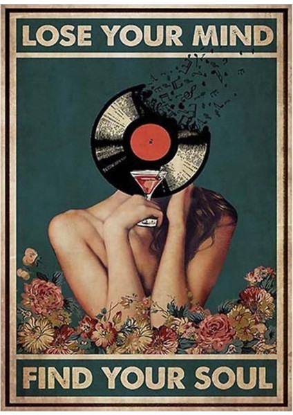 Müzik Posteri - Aklını Kaybet Ruhunu Bul Tablo Ahşap Poster Dekoratif