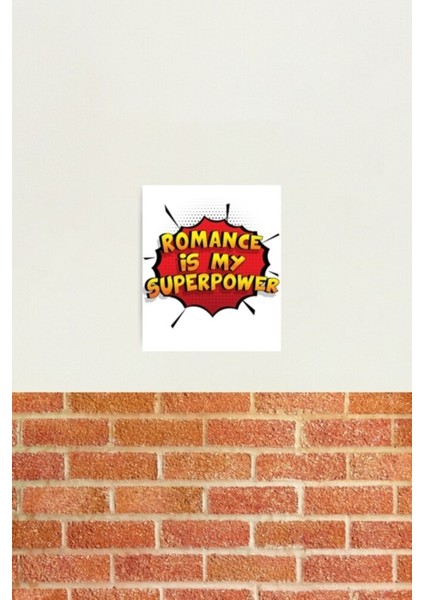 Romantizm Benim Süper Gücümdür Komik Tasarım Romantik Hediye Tablo Ahşap Poster Dekoratif fiyatları