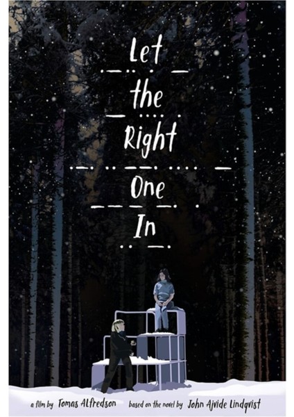 Let The Right One In Tablo Ahşap Poster Dekoratif