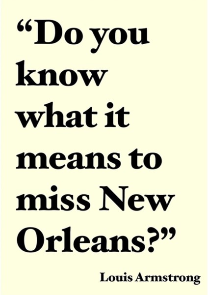 New Orleans'ı Kaçırmanın Ne Demek Olduğunu Biliyor Musun?" Tablo Ahşap Poster Dekoratif