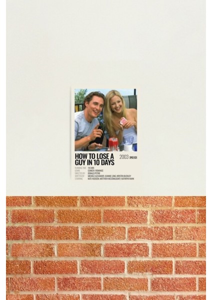 10 Günde Bir Erkek Nasıl Kaybedilir (2003) Film Afişi Tablo Ahşap Poster Dekoratif