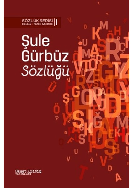 Şule Gürbüz Sözlüğü