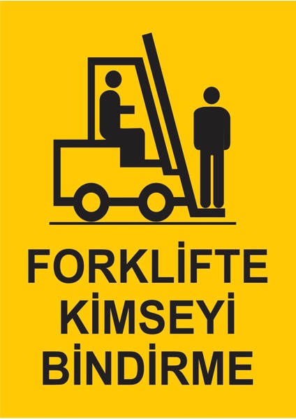 Letbil Reklam Fortlifte Kimseye Bindirme Uyarı Etiketi - 2 Adet (35X50CM) Folyo Etiket