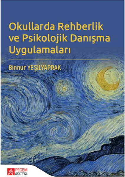 Okullarda Rehberlik ve Psikolojik Danışma Uygulamaları