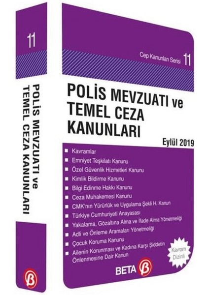 Polis Mevzuatı ve Temel Ceza Kanunları Eylül 2019