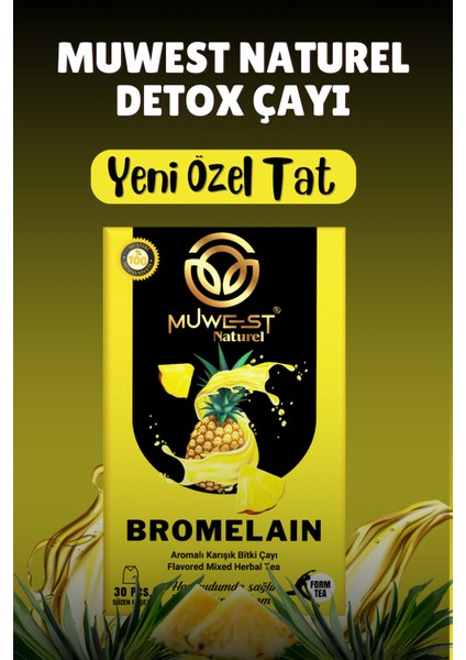 Naturel Bromelain Detox Çayı