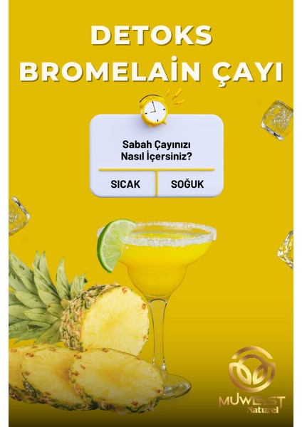 Naturel Bromelain Detox Çayı