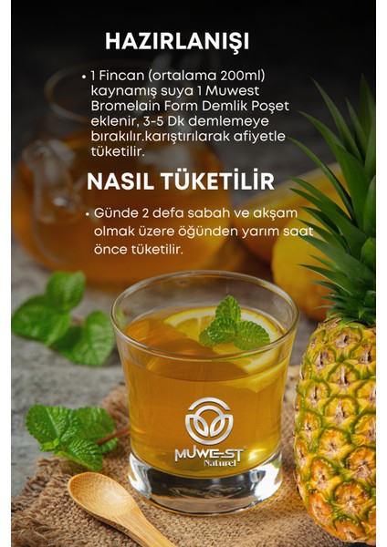 Naturel Bromelain Detox Çayı