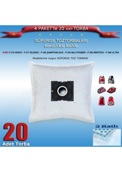 Kıng P 276 Vento - P 277 Silence - P 282 Şampiyon Duo - P 284 Multipower - P 285 Minitech - P 366 Ultra Modellerine Uygun Süpürge Toz Torbası 200120