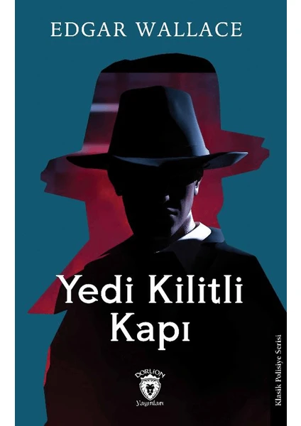 Yedi Kilitli Kapı - Edgar Wallace