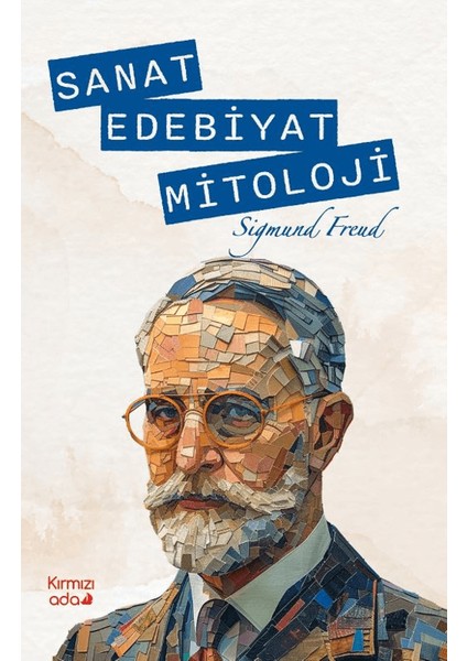 Sanat Edebiyat Mitoloji - Sigmund Freud