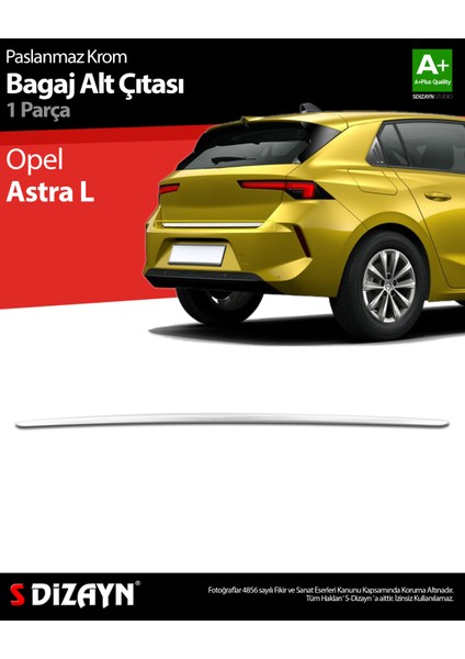 Opel Astra L Krom Bagaj Alt Çıtası 2022 Üzeri A+ Kalite