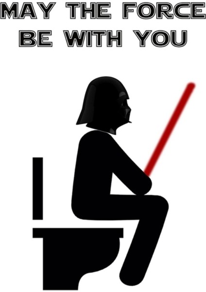 May The Force Be With You - Toilet Tablo Ahşap Poster Dekoratif