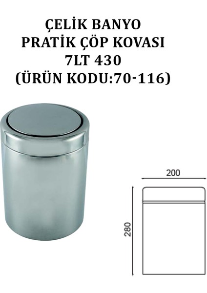 Çelik Banyo Pratik Çöp Kovası 7 Lt 430 (Model No: 70-116)