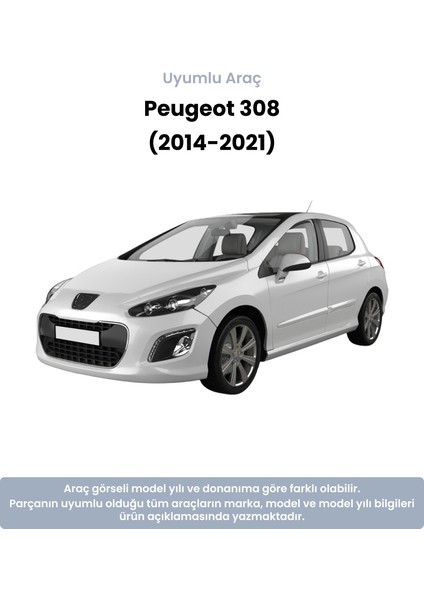 Peugeot 308 Sol Rot Başı (2014-2021) Çin Muadil