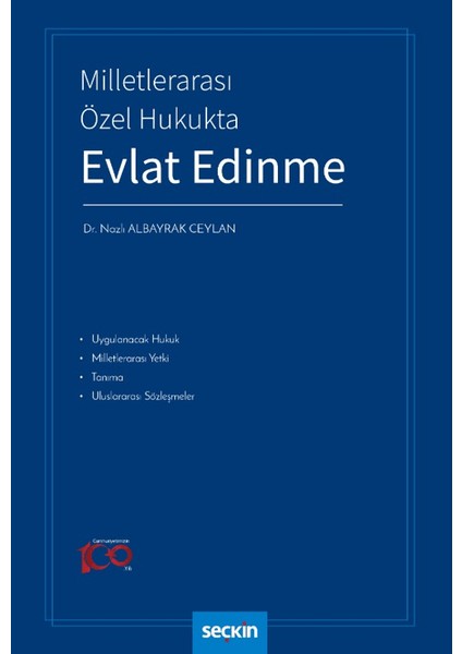 Milletlerarası Özel Hukukta Evlat Edinme - Nazlı Albayrak Ceylan