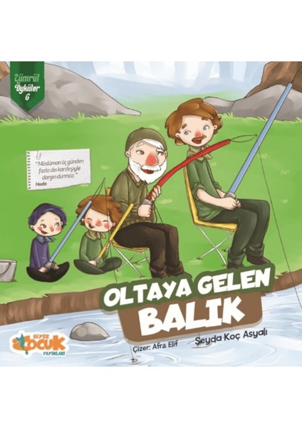 Oltaya Gelen Balık - Şeyda Koç Asyalı