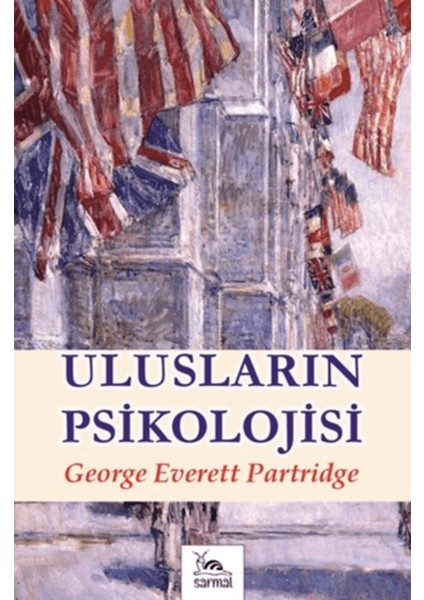 Ulusların Psikolojisi - George E. Partridge