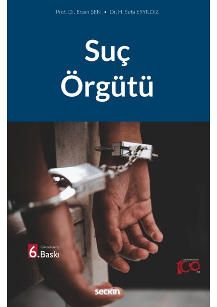 Suç Örgütü (Ciltli) - Ersan Şen