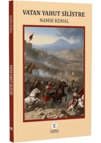 Vatan Yahut Silistre - Namık Kemal