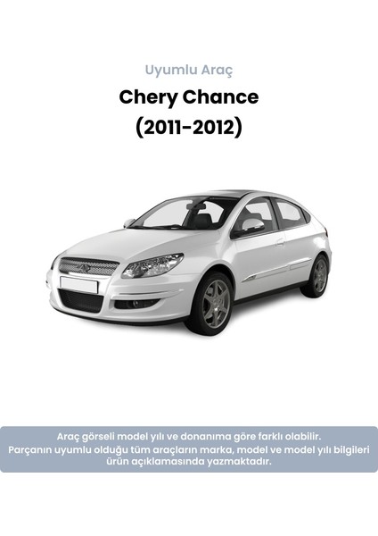 Chery Chance Sol Ön Rotil (2011-2012) Çin Muadil