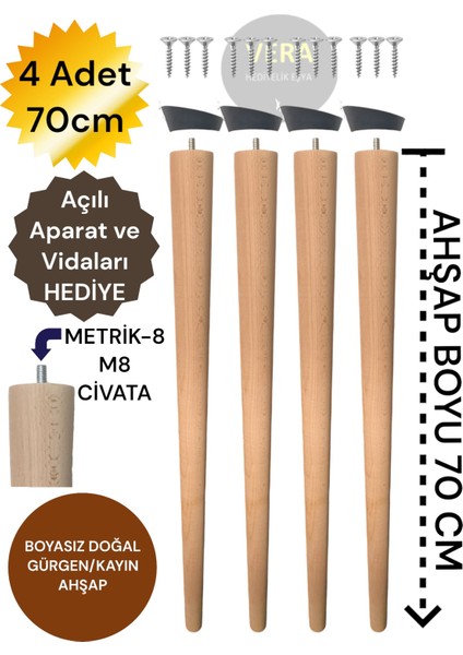 4'lü 70 cm Doğal Ahşap Konik Masa Ayağı Sehpa Ayağı Ahşap Ayak (Aparat ve Vida Dahil) 3301000000811