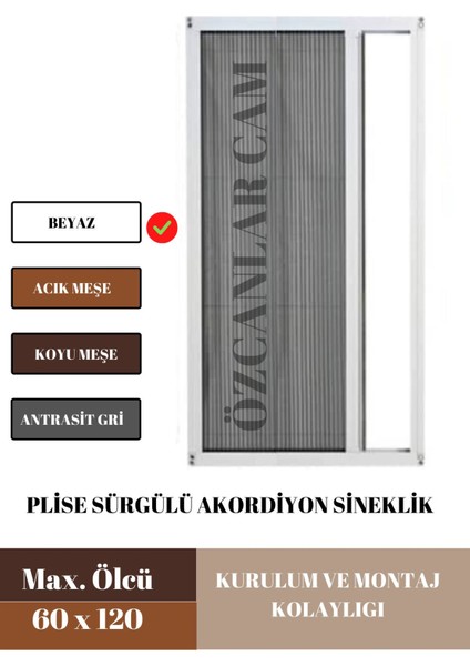 60 x 120 Plise Pileli Sürgülü Sineklik 0-60 x 0-120 Cm(Pencere) Pilise Sineklik Akordiyon