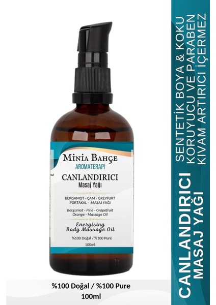 Canlandırıcı Masaj Yağı, BERGAMOT-ÇAM-GREYFURT-PORTAKAL-%100 SAF,100ML