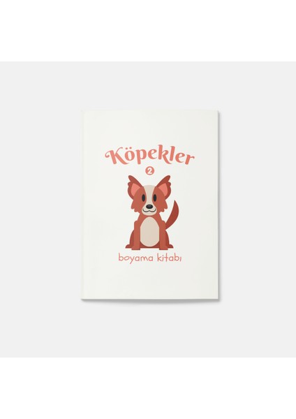 Köpekler Boyama Kitabı 2