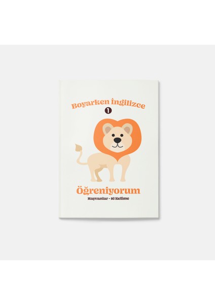 Boyarken Ingilizce Öğreniyorum Hayvanlar Boyama Kitabı 1