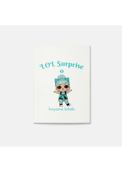 Lol Surprise Boyama Kitabı 2