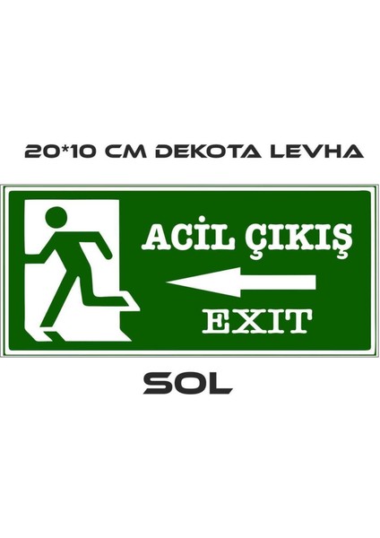 Acil Çıkış Yönlendirme Levhası Sol Yön