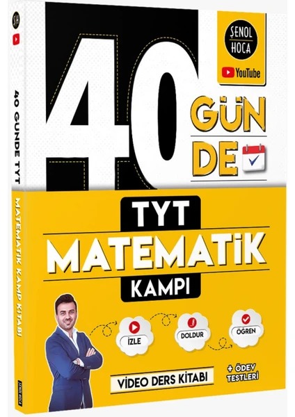 Şenol Hoca Yayınları 40 Günde TYT Matematik Kampı