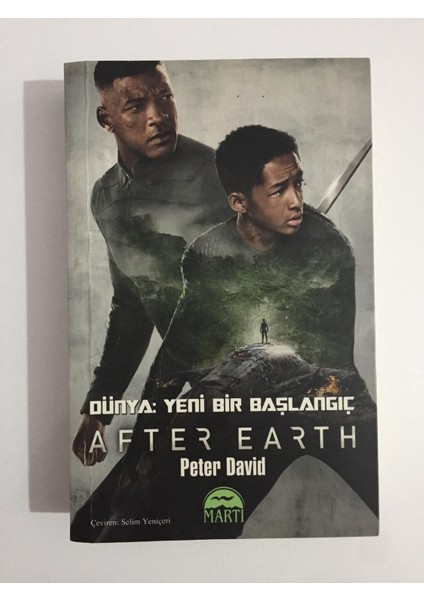 Dünya: Yeni Bir Başlangıç After Earth - Peter David