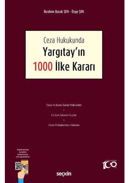 Ceza Hukukunda Yargıtay'ın 1000 İlke Kararı