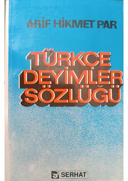 Türkçe Deyimler Sözlüğü