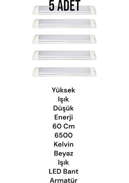 5 Adet 60 Cm, Ultra Kaliteli, Beyaz Işık 18 Watt LED Bant Armatür İşletme Ev, Ofis, Fabrika Armatürü