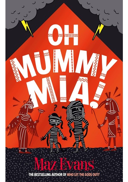Oh Mummy Mia! - Maz Evans