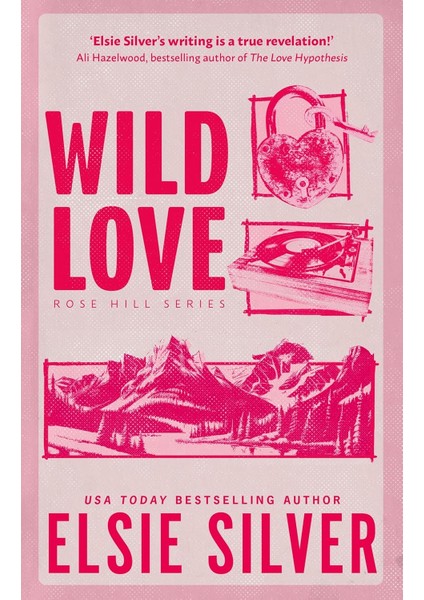 Wild Love - Rose Hill - Elsie Silver