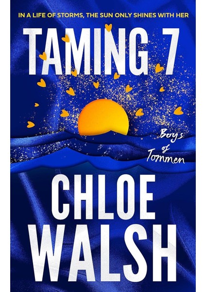 Taming 7 The Boys Of Tommen (Ciltli) - Chloe Walsh