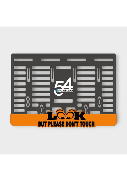 Look But Please Don't Touch 3D Kabartmalı Pleksi Motor Plakalığı