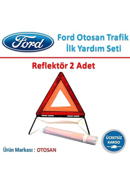 Ford Otosan Trafik ve Ilk Yardım Seti Tüvtürk Muayene Onaylı indirimleri
