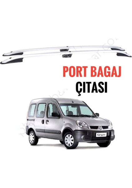 Kango 1996 1997 1998 1999 2000 2001 2002 2003 2004 2005 2006 2007 Model Tavan Üstü Çıtası Portbagaj