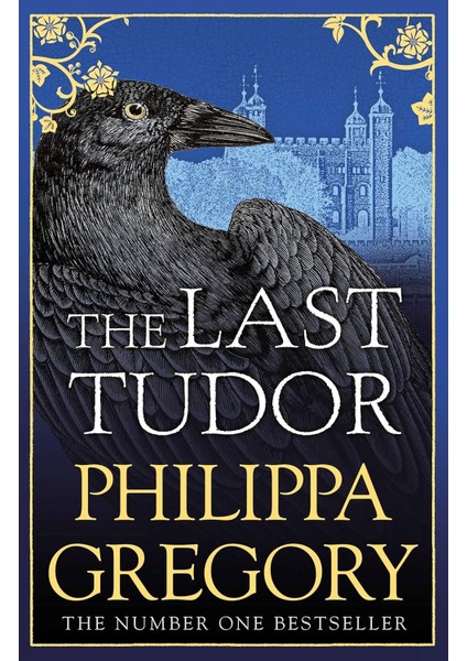 The Last Tudor - Philippa Gregory