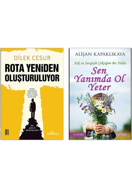 Rota Yeniden Oluşturuluyor - Sen Yanımda Ol Yeter 2 Kitap