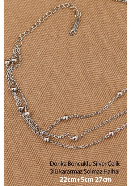 Çelik Halhal -3lü Dorika Boncuklu 316L Çelik Zincir Halhal Silver 22+5cm Yeni Sezon modelleri