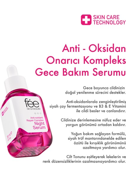 Antioksidan Onarıcı Kompleks Gece Bakım Serumu Antioxidant Complex & Vitamin B3 & Vitamin E 30 ml