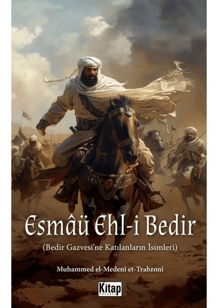 Esmaü Ehl-i Bedir - Muhammed El Medeni Et Trabzoni
