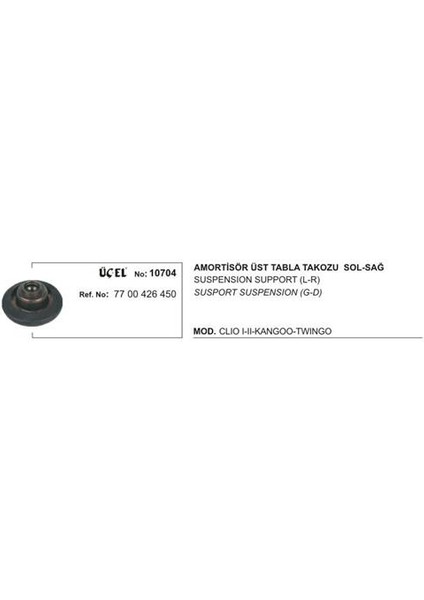 Amortisör Üst Tabla Takımı 10704 Clıo-I Clıo-Iı Kango Twıngo Dacıa Logan