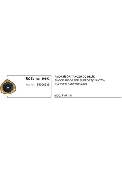 Amortisör Takozu 30352 M131 Yeni Model 3delik